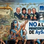 El kirchnerismo recuperó AySA y Milei vuelve a privatizarla: de la recuperación a la entrega de un recurso esencial para los argentinos